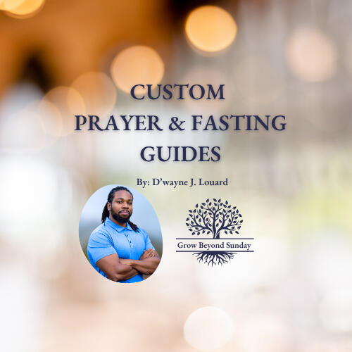 Custom Fasting &amp; Prayer Guides